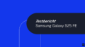 Thumbnail Beitrag Samsung Galaxy S25 FE